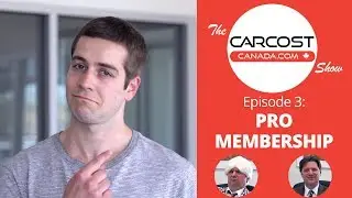 CarCostCanada Episode 3