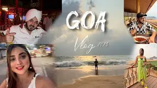 Goa vlog 2025 | exploring restaurants | night life | noah club | thalasa | palm resort | &hearts;️🧿