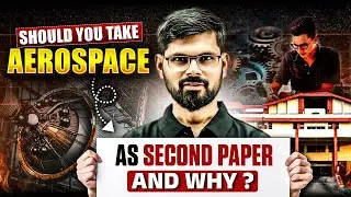 Should You Take Aerospace Engineering as a Second Paper in GATE 2026? Full Guide!