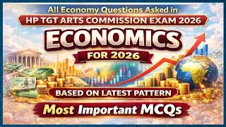 All Economy Questions Asked in HP TGT Arts Commission Exam 2026 of HPRCA 