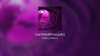 Certified(Prod.jydn)