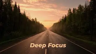 Deep Focus 24/7-Music for work