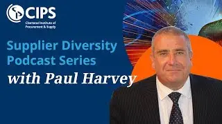 Supplier Diversity Podcast with Paul Harvey