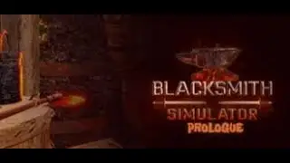 blacksmith simulator  ( FR )  je suis forgeron (prologue)