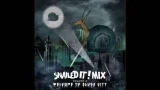 SNAILEDIT! Mix Vol. 2: Welcome to Slugz City
