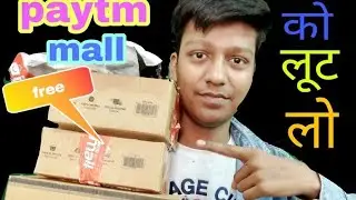 Paytm Loot Offer 2018! | Free Shopping |