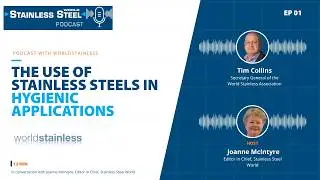 Tim Collins – the use of stainless steels in hygienic applications