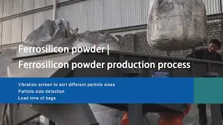 Smelting process: Ferrosilicon powder production process
