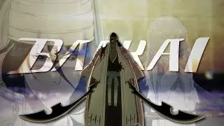 BANKAI! AMV/EDIT