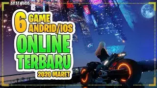 6 Game Android Online Terbaru 2020 Maret
