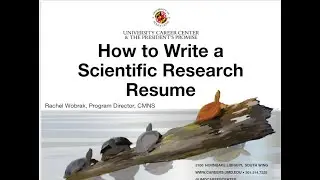 How to Write a Scientific Research Resume- Fall 2021