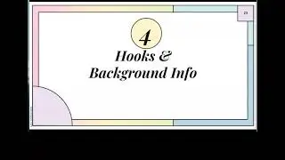 Lesson 4: Hooks & Background Info