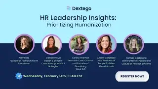 HR Leadership Insights: Prioritizing Humanization