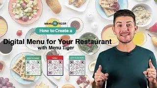 Как создать цифровое меню для вашего ресторана Программное обеспечение MENU TIGER для цифрового меню