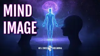 🧠 Mind Image Subliminal 200X | Project Your Form Telepathically, Visual Psychic Communication