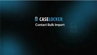 Contact Bulk Import Tutorial