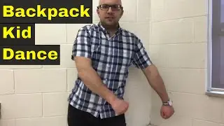How To Do The Backpack Kid Dance-Easy Tutorial For The Floss Dance