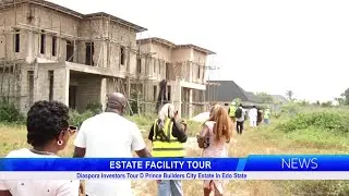 Инвесторы из диаспоры посещают жилой комплекс Prince Builders City Estate в штате Эдо.
