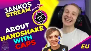 G2 Jankos About Handshake With G2 Caps [Emotional Damage]
