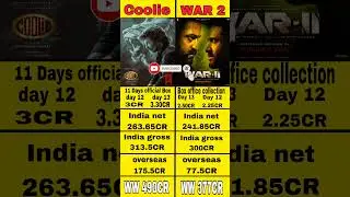 War 2 vs Coolie 13 Days official Box office #shortsfeed collection  Worldwide