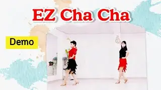 EZ Cha Cha Line Dance(Beginner)