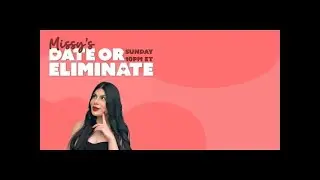 🦋Missy&rsquo;s Date of Eliminate: Season 3: Episode 19 (Arab Princess)
