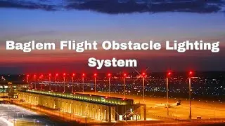 Baglem Flight Obstacle Lighting System