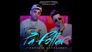 PA FOLLAR BY JTORRES  X  SAVAGEBOY  X  YUNIOR MASTER