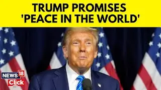 Republican Presidential Nominee Donald Trump Makes Big Promises | Donald Trump Speech | N18G