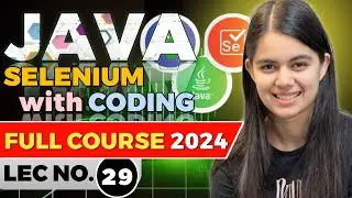 Java Automation Testing & Selenium Tutorial For beginners | Part 29