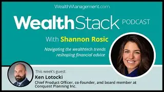 The WealthStack Podcast: AI, Advice and the Future of Financial Planning with Ken Lotocki