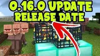 MCPE 0.16.0 UPDATE RELEASE DATE CONFIRMED! // 0.16.0 RELEASE DATE Minecraft PE (Pocket Edition)