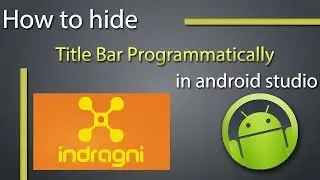 How to Hide Title Bar Programmatically in Android Studio
