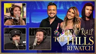Bonus Episode: Season 1 Wrap-Up - Was it Real? The Hills Rewatch Podcast