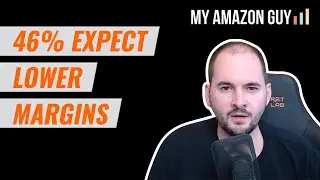 Amazon Seller Survey: 46% Expect Lower Margins Podcast #101