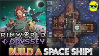 RimWorld | Episode 1 | Odyssey DLC | Let's Play for the First Time in 2025