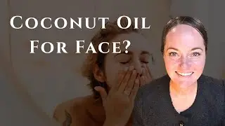Dry Skin Over 40? Coconut Oil for Face to the Rescue