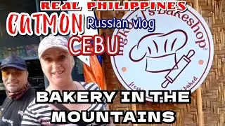 #PHILIPPINES #CEBU #CATMON. BAKERY IN THE MOUNTAINS. BUY DELICIOUS BUNS - RUSSIAN VLOG