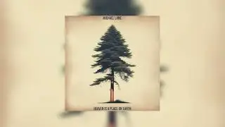 Michael Lane - Heaven Is a Place on Earth (Official Audio)