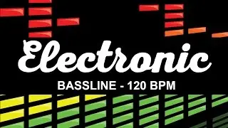 Electronic Bassline Loop 5 &minus; 120 BPM - Electro Bass