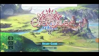 новые приключения! 1# прохождения EVERTALE
