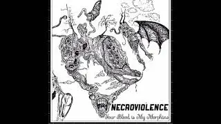 NECROVIOLENCE - Your Blood is My Morphine (Outsider Industries CD) [2025]