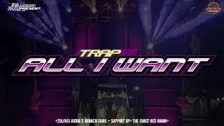DJ TRAP ALL I WANT | ZULFAIS AUDIO &bull; IKEVINS MIX |
