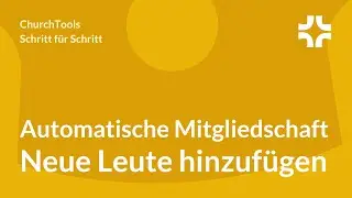 Neue Leute hinzuf&uuml;gen mittels automatischer Mitgliedschaften