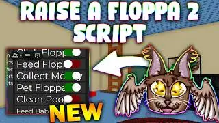 *NEW* raise a floppa 2 Script (PASTEBIN 2026) (CLICK FLOPPA ,FEED FLOPPA , CLEAN POP  )