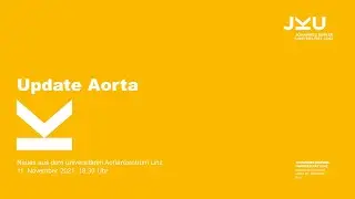 Update Aorta: Neues aus dem universitären Aortazentrum Linz | JKU Linz