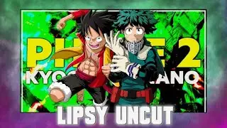 Kyookey x Nano - Phase 2 [Official AMV] I Lipsy React!