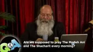 Should we pray The Modeh Ani every morning? - Q&A with Michael Rood