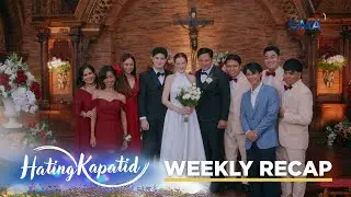 Hating Kapatid: The secret of Roselle&rsquo;s new husband! (Weekly Recap HD)