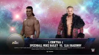Speedball Mike Bailey vs Ilja Dragunov Wwe 2K25